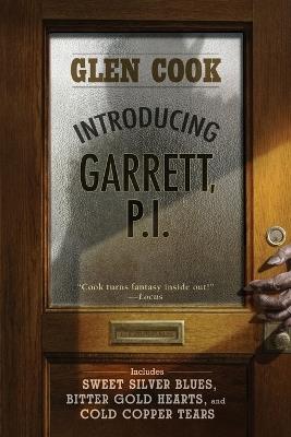 Introducing Garrett, P.I. - Glen Cook - cover