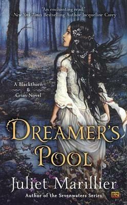 Dreamer's Pool - Juliet Marillier - cover