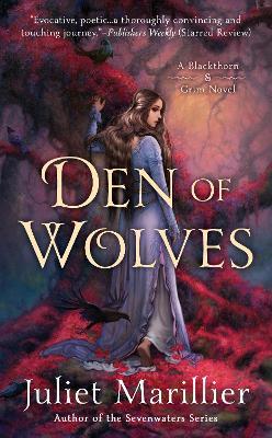 Den of Wolves - Juliet Marillier - cover