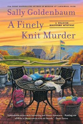 A Finely Knit Murder - Sally Goldenbaum - cover