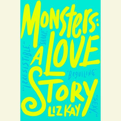 Monsters: A Love Story