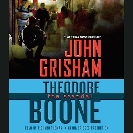 Theodore Boone: The Scandal