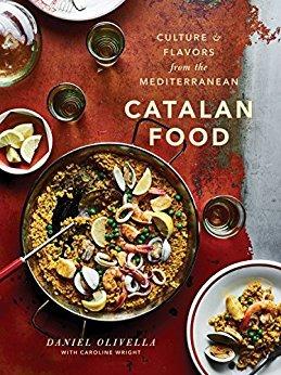 Catalan Food: Culture and Flavors from the Mediterranean - Daniel Olivella,Caroline Wright - cover