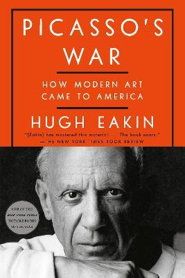 Picasso's War - Hugh Eakin - cover