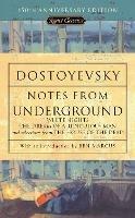 Notes from Underground, White Nights, The Dream of a Ridiculous Man and House of the Dead - Fyodor Dostoyevsky - cover