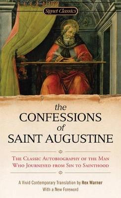 The Confessions Of Saint Augustine - Augustine of Hippo - cover