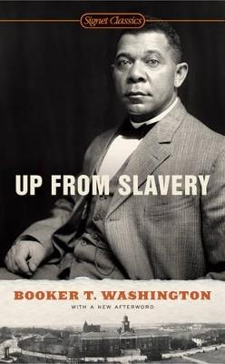 Up From Slavery - Booker T. Washington - cover