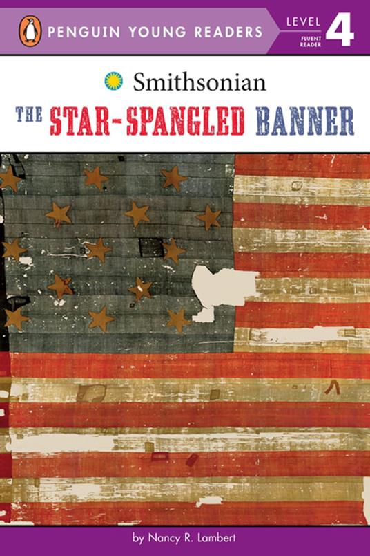 The Star-Spangled Banner - Nancy R. Lambert - ebook