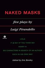 Naked Masks: Five Plays