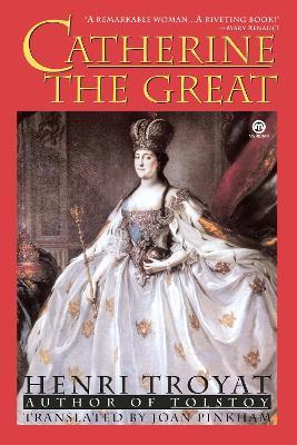 Catherine the Great - Henri Troyat - cover