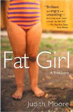 Fat Girl: A True Story