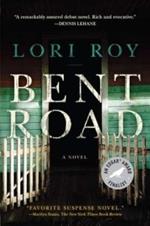 Bent Road: A Novel