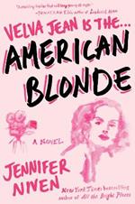 American Blonde: Book 4 in the Velva Jean series
