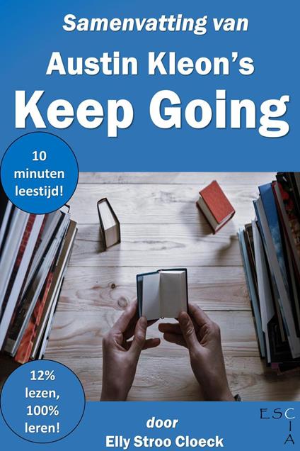 Samenvatting van Austin Kleon's Keep Going