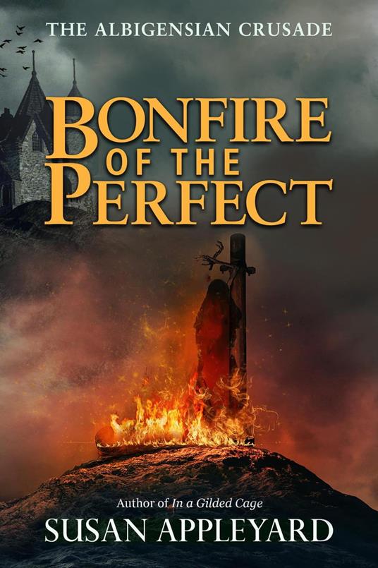 Bonfire of the Perfect - Susan Appleyard - ebook
