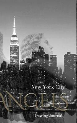 New York City Angel Drawing Journal: NYC Angel Journal - Michael Huhn - cover