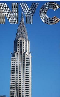 Chrysler Building New York City Writing journal: New york City - Michael Huhn - cover