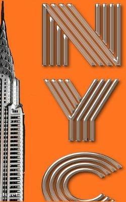 Iconic New York City Chrysler Building $ir Michael designer creative drawing journal: NYC - $ir Michael Huhn Michael Huhn - cover