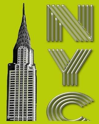 New York City: New York City Chrysler Building $ir Michael designer creative drawing journal - Michael Huhn - cover