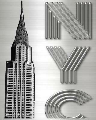 Iconic Chrysler Building New York City Sir Michael Artist Drawing Writing journal: Iconic Chrysler Building New York City Sir Michael Artist Drawing journal - Michael Huhn - cover