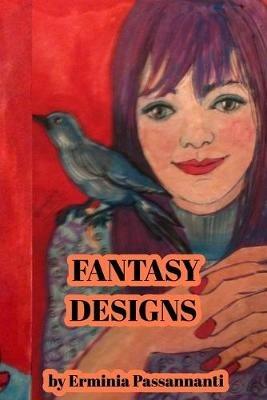 Fantasy Designs - Erminia Passannanti - cover