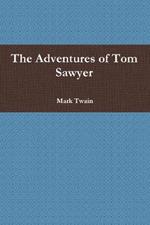 The Adventures of Tom Sawyer