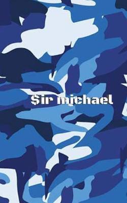 Blue Camouflage Sir Michael creative journal: Blue Camouflage Sir Michael creative journal - Michael Huhn - cover