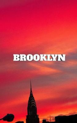 Brooklyn NYC Creative Journal: Brooklyn Creative Journal Sir Michael Huhn Designer edition - Michael Huhn - cover