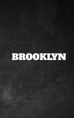 Brooklyn black and white sir Michael Huhn Creative Journal: Brooklyn black and white sir Michael Huhn Creative Journal