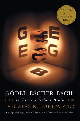 Godel, Escher, Bach: An Eternal Golden Braid - Douglas R. Hofstadter - cover