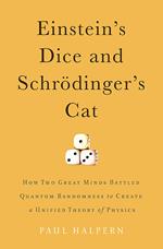 Einstein's Dice and Schrödinger's Cat