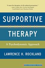 Supportive Therapy: A Psychodynamic Approach