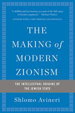 The Making of Modern Zionism