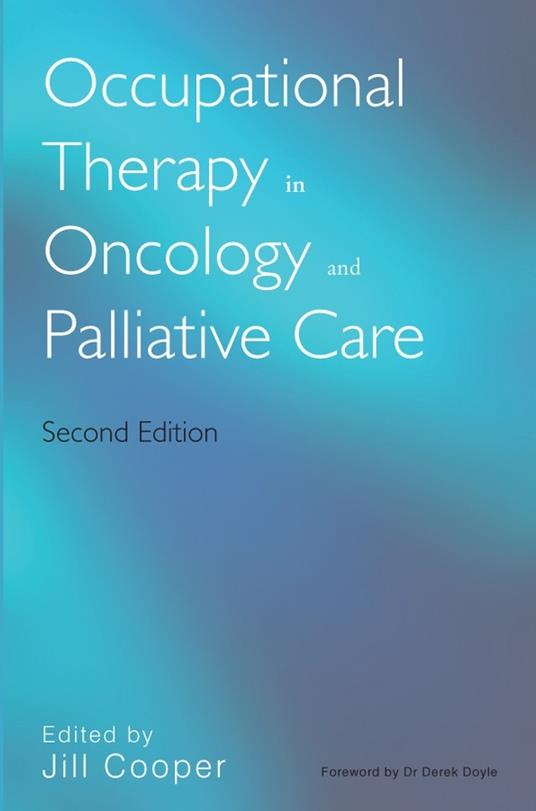 Occupational Therapy in Oncology and Palliative Care - cover