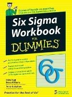 Six Sigma Workbook For Dummies - Craig Gygi,Bruce Williams,Terry Gustafson - cover