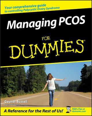 Managing PCOS For Dummies - Gaynor Bussell - cover