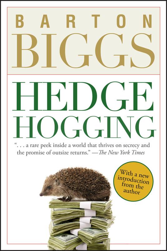 Hedgehogging - Barton Biggs - cover