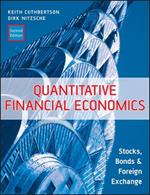 Quantitative Financial Economics: Stocks, Bonds and Foreign Exchange