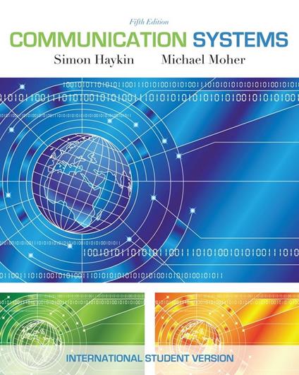 Communication Systems 5e International Student Version (WIE) - S Haykin - cover