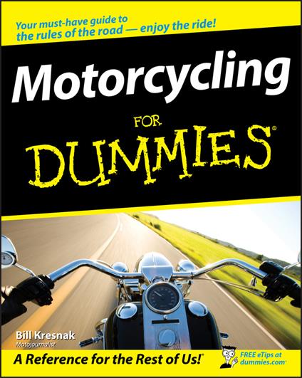 Motorcycling For Dummies - Bill Kresnak - cover