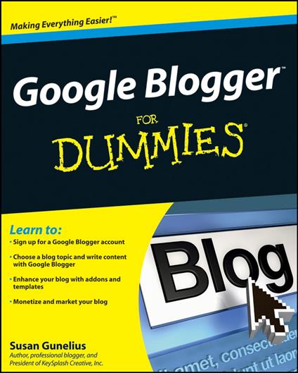 Google Blogger For Dummies