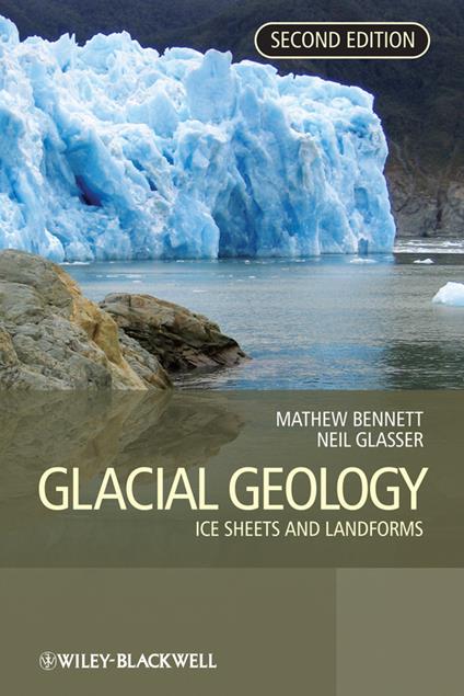 Glacial Geology: Ice Sheets and Landforms - cover