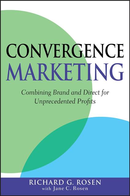 Convergence Marketing