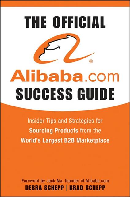 The Official Alibaba.com Success Guide