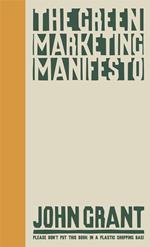 The Green Marketing Manifesto