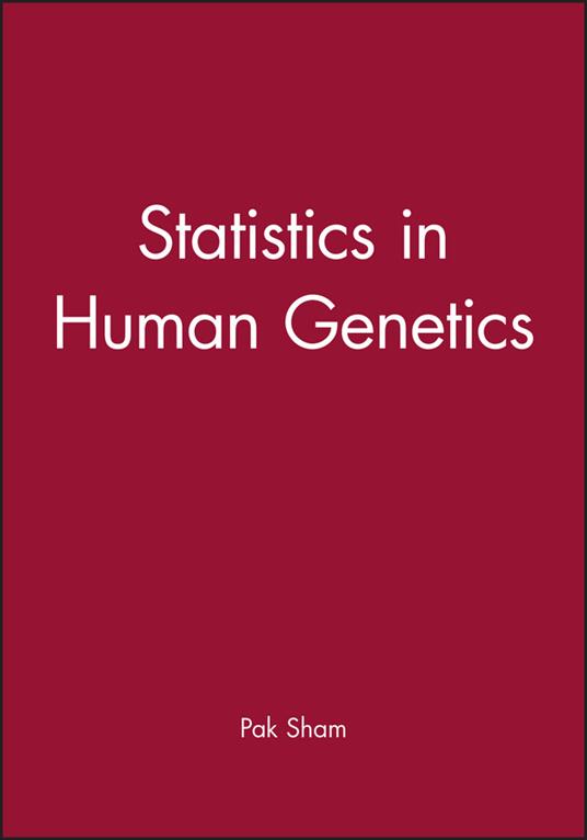 Statistics in Human Genetics - Pak Sham - cover