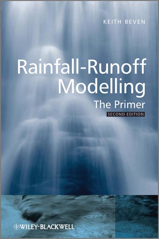 Rainfall-Runoff Modelling: The Primer - Keith J. Beven - cover