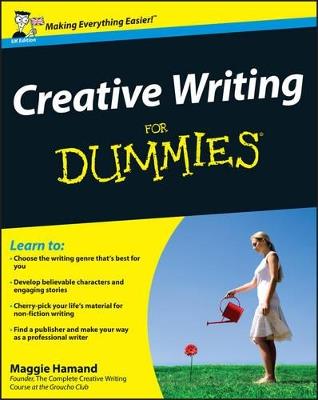 Creative Writing For Dummies - Maggie Hamand - cover