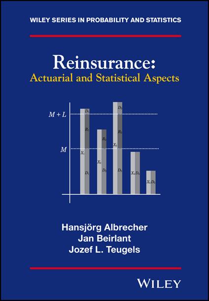 Reinsurance: Actuarial and Statistical Aspects - Hansjörg Albrecher,Jan Beirlant,Jozef L. Teugels - cover