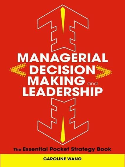 Managerial Decision Making Leadership